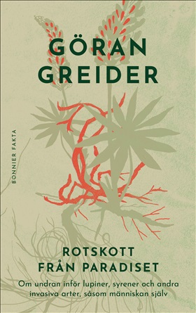 Bild på bokens framsida: Rotskott från paradiset.